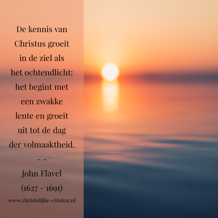 De Kennis Van Christus – Christelijke Citaten